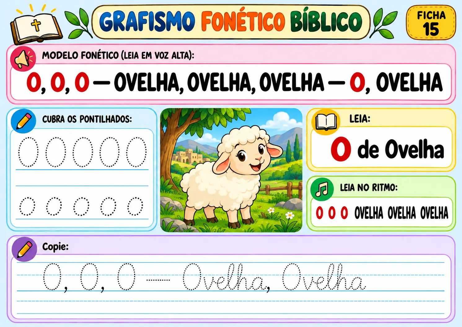 Grafismo fonético bíblico ficha 15 — letra O de Ovelha: traçar a letra e a palavra, com ilustração de uma ovelha no campo